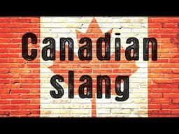 20 CANADIAN English slang words & terms || Vocabulary || Slow Easy English