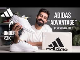 ADIDAS STAN SMITH BUDGET REPLACEMENT UNDER ₹3000 | ADIDAS ADVANTAGE BASE DETAILED REVIEW & ON FEET