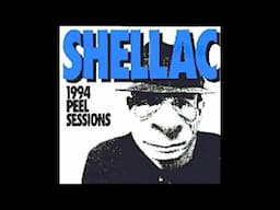 Shellac-BBC Radio Peel Sessions  (1994)