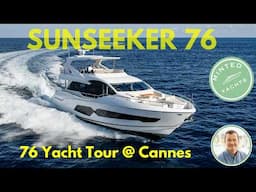 2025 Sunseeker 76 Yacht Tour | Luxury at Cannes Yacht Festival 🌟🚤 - YachtSpecsDirect.com