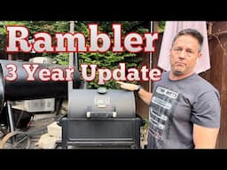 Oklahoma Joe’s Rambler- 3 Year Review - In Depth