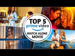 Top 5 Best WATCH ALONE😍 Hollywood Movie in HINDI on Prime Video 2024🤫|| Best Hot Hollywood Movie