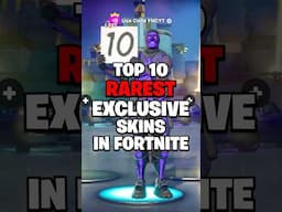 Top 10 RAREST Exclusive Skins In Fortnite