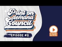 BLACK FRIDAY TIPS & ETSY ADS | Print on Demand Council #9