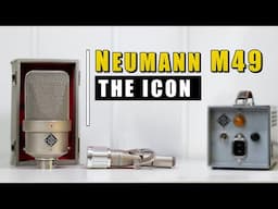 Neumann M49 – The Icon that set the standard