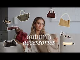 ESSENTIAL AUTUMN ACCESSORIES | THE BAGS AND SHOES YOU NEED FOR AUTUMN