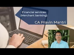 Financial services (Merchant banking)