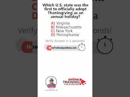 IQ Test: Which U.S. state was the first to officially adopt Thanksgiving as an annual holiday?