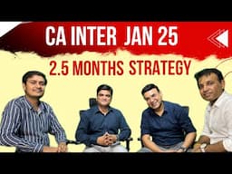 2.5 Months Strategy for CA Inter Jan’25 PACE, Indore