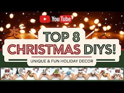 Top 8 DIY Christmas Crafts 🎅 Unique & Fun Holiday Decor Ideas!