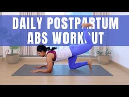 15 mins Daily Postpartum Abs Workout | Daily Postnatal Core Workout to Tighten Lower Belly