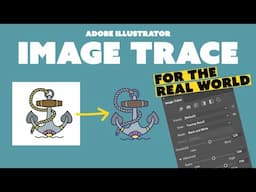 Adobe Illustrator Image Trace Tutorial For the Real World