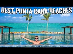 Top 9 Beaches in Punta Cana 🏝️- Punta Cana Guide