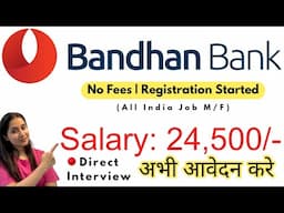 Bandhan Bank Job Vacancy 2024 | Bandhan Bank Job Apply | Bank Job Vacancy 2024 ✅