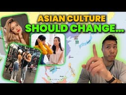 Asian Culture NEEDS To Change