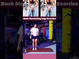 Back Stretching Legs Exercise #shortsvideo #ytshorts #eshamehra