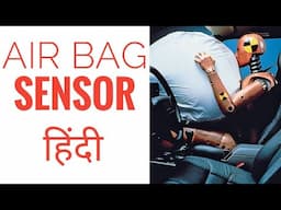 Air bag Sensor working | what is air bag sensor? how it works?