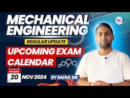 Mechanical Engineering All.Upcoming Exam Calendar 20 Nov 2024 | Mechanical Engineering Upcoming Exam