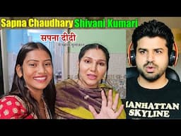 Pakistani Reacts to Sapna Chaudhary didi ki party me pahli mulkat Shivani Kumari Reaction Vlogger