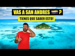 Todo lo bueno y malo que DEBES saber sobre la Isla de San Andrés, antes de que la visites.