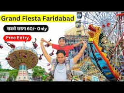 Grand Fiesta I Town Park Sector 12 Faridabad I Cheapest amusement Park in Delhi NCR