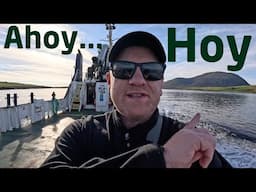 I Took A Ferry To Hoy. This Is What Happened Next (It Was a FAIL...)