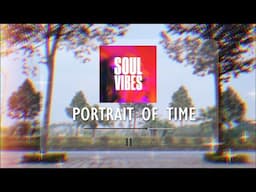 Portrait of Time Sovib 108229153 | Chill Vibes Soundtrack: Sonic Serenity