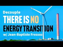 The "Energy Transition" is a Myth