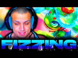 TYLER1: I FIZZED ON DAT THANG !!