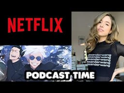 ANIME PODCAST, NETFLIX ANIME, POKIMANE DRAMA AND MORE