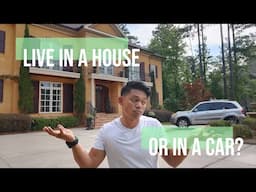 LIVING IN MY CAR: Pros/Cons Living in a House vs Car