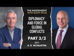 H. R. McMaster: Diplomacy and Force in Global Conflicts | Ep. 36 | PART 2/2