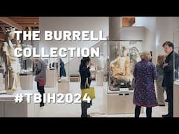 TBIH2024 | The Burrell Collection