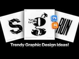 3 TRENDY Graphic Design Ideas YOU SHOULD TRY!