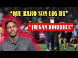 LOPEZ: "Horrible juegan"