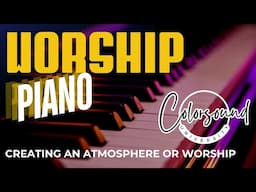 How to create moments of WORSHIP #music #piano #worship