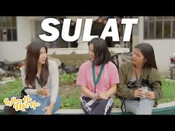 "SULAT" - EPISODE 7 - WHEN HE MET HER