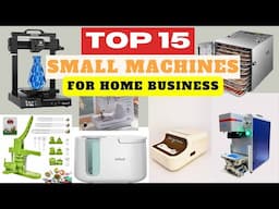 Top 15 Small Machines for Home Business - That Can Make You Money