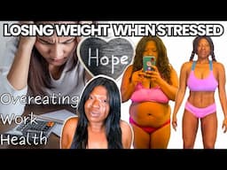 Losing Weight Even When Stressed Out: Here's How