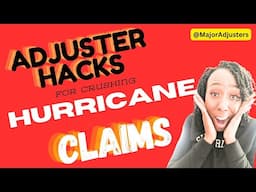 🌀Hurricane Claims Adjuster Tips