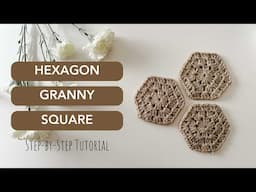 How To Crochet a Hexagon  Granny Square!