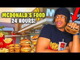 Eating ONLY Mcdonald’s Food For 24 HOURS!!