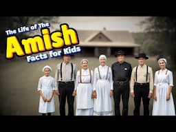 Discover the SECRET Life of the Amish (Facts for Kids)