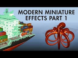 Modern Miniature Effects Part 1: Project Planning & Acquiring 3D Models  | Trailer |