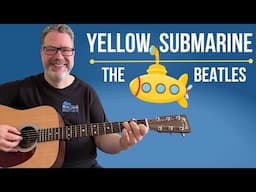 Perfect Crowd Pleaser! Yellow Submarine Made Easy on Guitar