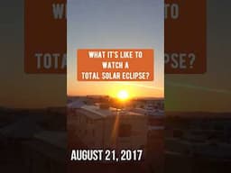 WATCH TOTAL SOLAR ECLIPSE - what it's like 🌑🌞 #2017eclipse #totalsolareclipse #solareclipse