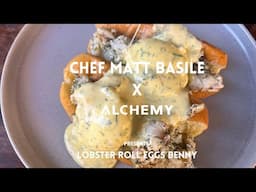 Lobster Roll Eggs Benny - Alchemy Grills with Chef Matt Basile - ASMR