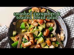 Smashed Cucumber and Toasted Bread Salad