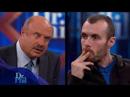 Dr. Phil to Addicted Father: ‘I’m The Best Friend You’ve Got in the World Right Now’ | Dr. Phil