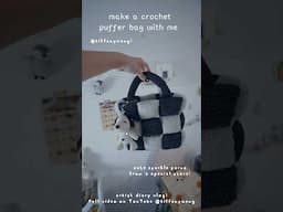 #crochet a #puffer bag with me! 🦝 FEAT SNOOPY #vlog #artistvlog #aesthethicvlog | Tiffany Weng